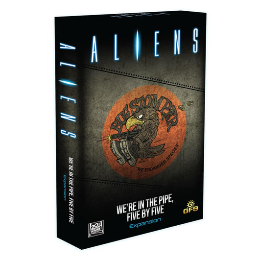 aliens we're in the pipe five by five