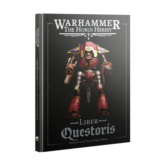 warhammer horus heresy liber questoris knights titans army